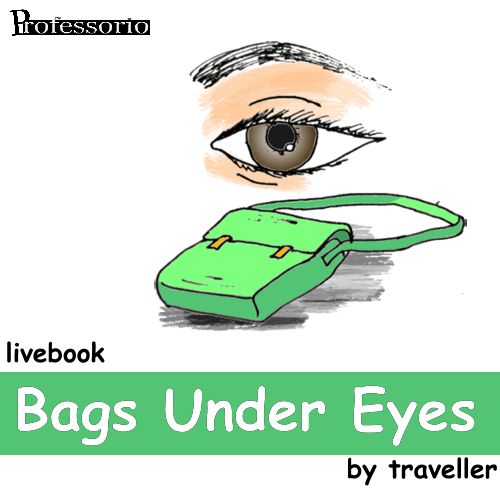 bags under eyes