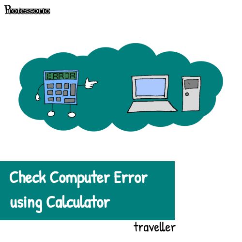 check computer error using calculator