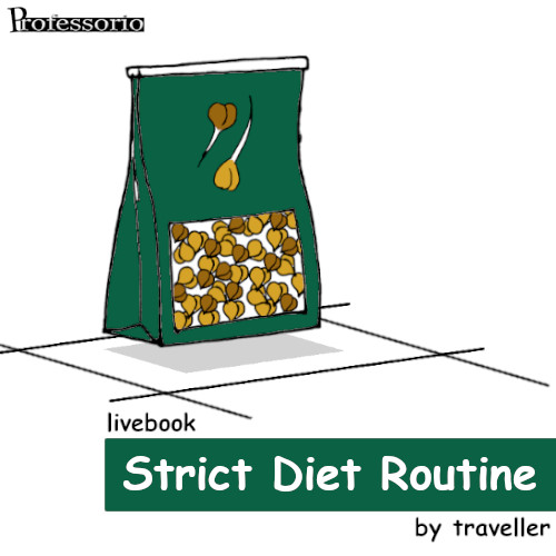 strict diet routine